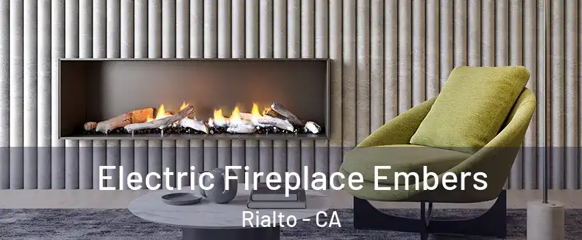  Electric Fireplace Embers Rialto - CA