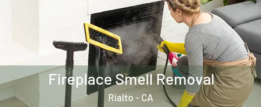  Fireplace Smell Removal Rialto - CA